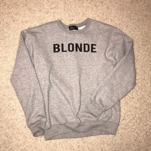 “Blonde” Sweatshirt